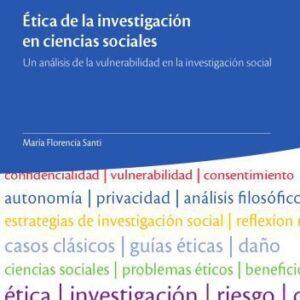 خرید و دانلود نسخه کامل کتاب Ética de la investigación en ciencias sociales [PhD thesis]