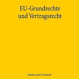 خرید و دانلود نسخه کامل کتاب EU-Grundrechte und Vertragsrecht