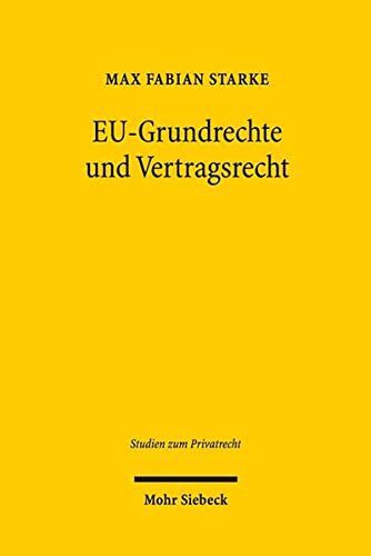 خرید و دانلود نسخه کامل کتاب EU-Grundrechte und Vertragsrecht_69094118b05ce.jpeg خرید و دانلود نسخه کامل کتاب EU-Grundrechte und Vertragsrecht