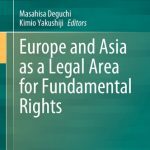 خرید و دانلود نسخه کامل کتاب Europe and Asia as a Legal Area for Fundamental Rights