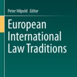 خرید و دانلود نسخه کامل کتاب European International Law Traditions