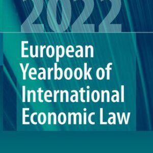 خرید و دانلود نسخه کامل کتاب European Yearbook of International Economic Law 2022