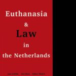 خرید و دانلود نسخه کامل کتاب Euthanasia and Law in the Netherlands
