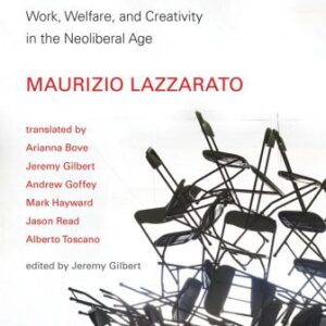 خرید و دانلود نسخه کامل کتاب Experimental Politics Work, Welfare, and Creativity in the Neoliberal Age