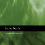 خرید و دانلود نسخه کامل کتاب Facing Death: Epicurus and His Critics