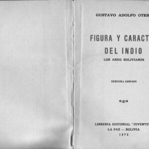 خرید و دانلود نسخه کامل کتاب Figura y carácter del indio. Los ando bolivianos