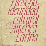 خرید و دانلود نسخه کامل کتاب Filosofía e Identidad Cultural en América Latina