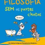 خرید و دانلود نسخه کامل کتاب Filosofia sem as partes chatas