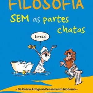 خرید و دانلود نسخه کامل کتاب Filosofia sem as partes chatas