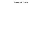 خرید و دانلود نسخه کامل کتاب Forest of Tigers: People, Politics and Environment in the Sundarbans