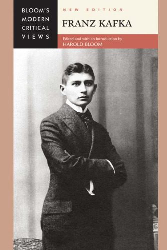 خرید و دانلود نسخه کامل کتاب Franz Kafka, New Edition (Bloom’s Modern Critical Views)_6905ef62700df.jpeg خرید و دانلود نسخه کامل کتاب Franz Kafka, New Edition (Bloom’s Modern Critical Views)