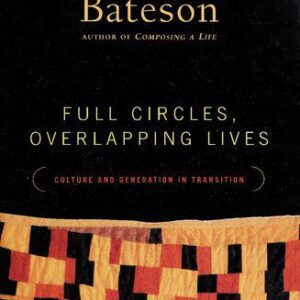 خرید و دانلود نسخه کامل کتاب Full circles overlapping lives: culture and generation in transition