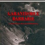 خرید و دانلود نسخه کامل کتاب Garantismo e Barbárie: A Face Oculta do Garantismo Penal