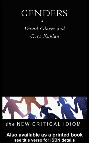 خرید و دانلود نسخه کامل کتاب Genders (The New Critical Idiom)_690697508e5cc.jpeg خرید و دانلود نسخه کامل کتاب Genders (The New Critical Idiom)