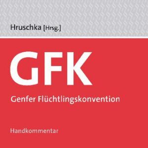 خرید و دانلود نسخه کامل کتاب Genfer Flüchtlingskonvention (GFK)