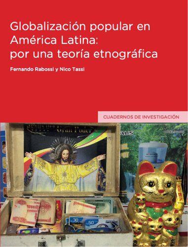 خرید و دانلود نسخه کامل کتاب Globalización popular en América Latina: por una teoría etnográfica_6907dad6da6ab.jpeg خرید و دانلود نسخه کامل کتاب Globalización popular en América Latina: por una teoría etnográfica