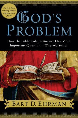 خرید و دانلود نسخه کامل کتاب God’s Problem – How the Bible Fails to Answer Our Most Important Question–Why We Suffer_69066109d6548.jpeg خرید و دانلود نسخه کامل کتاب God’s Problem – How the Bible Fails to Answer Our Most Important Question–Why We Suffer