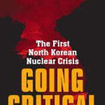 خرید و دانلود نسخه کامل کتاب Going Critical: The First North Korean Nuclear Crisis