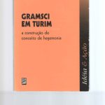 خرید و دانلود نسخه کامل کتاب Gramsci em Turim: a construção do conceito de hegemonia