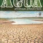 خرید و دانلود نسخه کامل کتاب Guerras por Água – Privatização, poluição e lucro