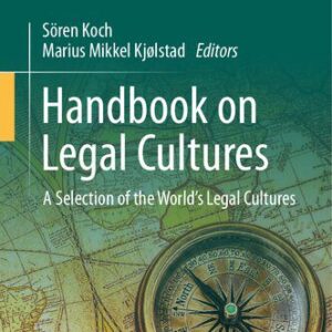 خرید و دانلود نسخه کامل کتاب Handbook on Legal Cultures: A Selection of the World’s Legal Cultures