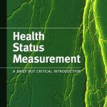 خرید و دانلود نسخه کامل کتاب Health Status Measuremnet: A Brief But Critical Introduction
