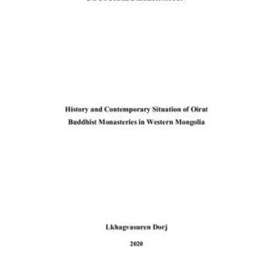 خرید و دانلود نسخه کامل کتاب History and Contemporary Situation of Oirat  Buddhist Monasteries in Western Mongolia (Doctoral dissertation)