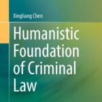 خرید و دانلود نسخه کامل کتاب Humanistic Foundation of Criminal Law