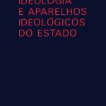 خرید و دانلود نسخه کامل کتاب Ideologia e Aparelhos Ideológicos de Estado