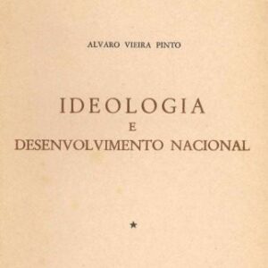 خرید و دانلود نسخه کامل کتاب Ideologia e Desenvolvimento Nacional