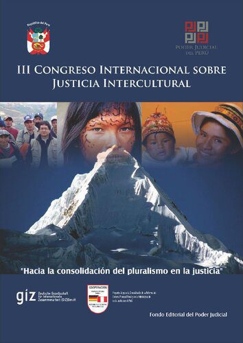 خرید و دانلود نسخه کامل کتاب III Congreso Internacional sobre Justicia Intercultural “Hacia la consolidación del pluralismo en la justicia”. Huaraz – Perú, 28, 29 y 30 de noviembre del 2011_69187f705399c.jpeg خرید و دانلود نسخه کامل کتاب III Congreso Internacional sobre Justicia Intercultural “Hacia la consolidación del pluralismo en la justicia”. Huaraz – Perú, 28, 29 y 30 de noviembre del 2011