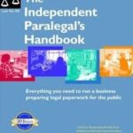 خرید و دانلود نسخه کامل کتاب Independent Paralegal’s Handbook: How to Provide Legal Services Without Becoming a Lawyer; 6th Edition