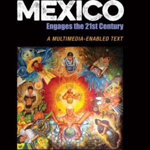 خرید و دانلود نسخه کامل کتاب Indigenous Mexico Engages the 21st Century: A Multimedia-enabled Text