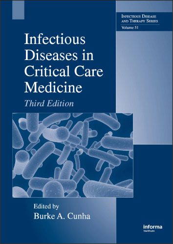 خرید و دانلود نسخه کامل کتاب Infectious Diseases in Critical Care Medicine, Third Edition (Infectious Disease and Therapy, Vol 51)_69068bd237d7b.jpeg خرید و دانلود نسخه کامل کتاب Infectious Diseases in Critical Care Medicine, Third Edition (Infectious Disease and Therapy, Vol 51)
