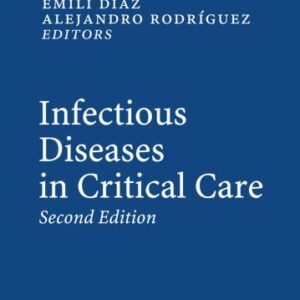 خرید و دانلود نسخه کامل کتاب Infectious Diseases in Critical Care, Second Edition