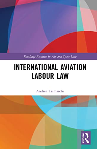 خرید و دانلود نسخه کامل کتاب International Aviation Labour Law_69190a2d7a0ab.jpeg خرید و دانلود نسخه کامل کتاب International Aviation Labour Law