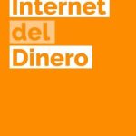 خرید و دانلود نسخه کامل کتاب Internet del Dinero