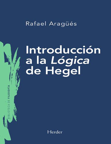 خرید و دانلود نسخه کامل کتاب Introducción a la Lógica de Hegel_6905adaa39e47.jpeg خرید و دانلود نسخه کامل کتاب Introducción a la Lógica de Hegel