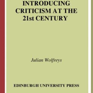 خرید و دانلود نسخه کامل کتاب Introducing Criticism at the 21st Century