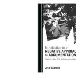 خرید و دانلود نسخه کامل کتاب Introduction to a Negative Approach to Argumentation: Towards a New Ethic for Philosophical Debate