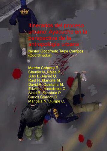 خرید و دانلود نسخه کامل کتاب Itinerarios del proceso urbano : Ayacucho en la perspectiva de la antropología urbana_6907e064934f4.jpeg خرید و دانلود نسخه کامل کتاب Itinerarios del proceso urbano : Ayacucho en la perspectiva de la antropología urbana