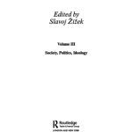 خرید و دانلود نسخه کامل کتاب Jacques Lacan: Critical Evaluations in Cultural Theory. Vol. III: Society, Politics, Ideology