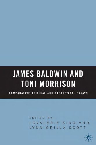 خرید و دانلود نسخه کامل کتاب James Baldwin and Toni Morrison: Comparative Critical and Theoretical Essays_6906c73f3eb60.jpeg خرید و دانلود نسخه کامل کتاب James Baldwin and Toni Morrison: Comparative Critical and Theoretical Essays