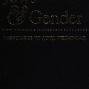 خرید و دانلود نسخه کامل کتاب Jews and gender – responses to Otto Weininger