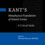 خرید و دانلود نسخه کامل کتاب Kant’s Metaphysical Foundations of Natural Science: A Critical Guide