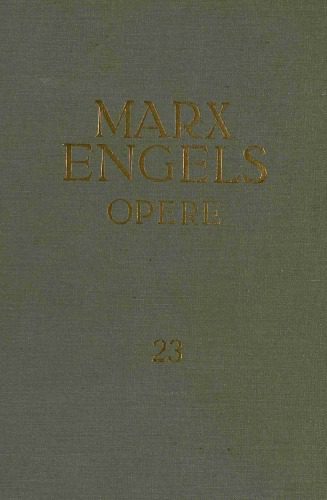 خرید و دانلود نسخه کامل کتاب Karl Marx, Friedrich Engels. Opere. Capitalul. Critica economiei politice. Cartea I. Vol. I: procesul de producție a capitalului_69066968e46fe.jpeg خرید و دانلود نسخه کامل کتاب Karl Marx, Friedrich Engels. Opere. Capitalul. Critica economiei politice. Cartea I. Vol. I: procesul de producție a capitalului
