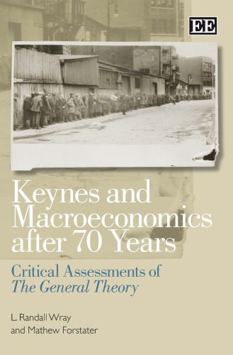 خرید و دانلود نسخه کامل کتاب Keynes And Macroeconomics After 70 Years: Critical Assessments of The General Theory_6906aba1cd081.jpeg خرید و دانلود نسخه کامل کتاب Keynes And Macroeconomics After 70 Years: Critical Assessments of The General Theory
