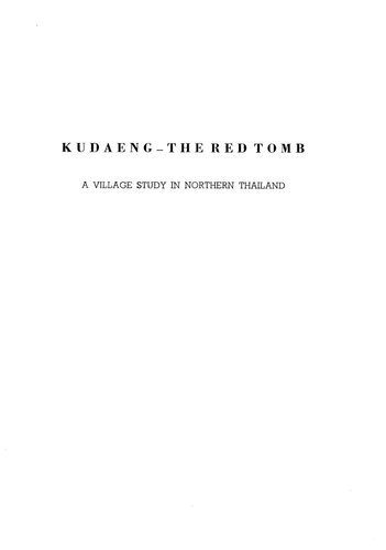 خرید و دانلود نسخه کامل کتاب Ku Daeng, the red tomb: a village study in northern Thailand_6907536dbf506.jpeg خرید و دانلود نسخه کامل کتاب Ku Daeng, the red tomb: a village study in northern Thailand