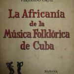 خرید و دانلود نسخه کامل کتاب La africanía de la música folklórica de Cuba