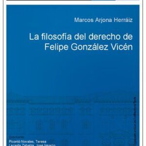 خرید و دانلود نسخه کامل کتاب La filosofía del derecho de Felipe González Vicén (Tesis Doctoral)